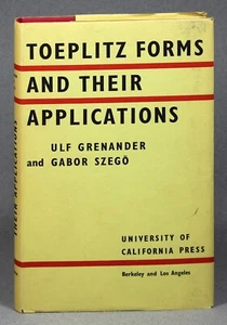 Toeplitz Forms And Their Applications by Ulf Grenander and Gabor Szego HCDJ 1958 - Imagen 1 de 1