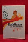 Buddhism for beginners (Anglais)
