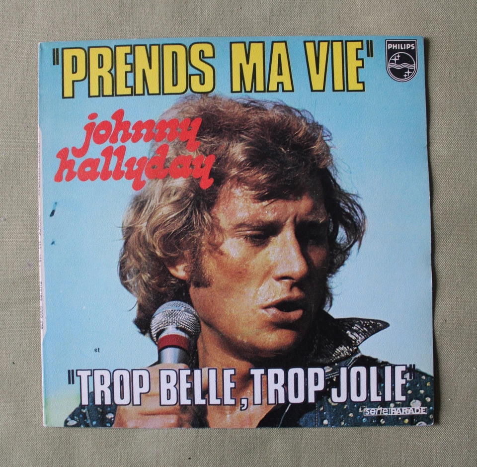 Johnny HALLYDAY Disque 45 tours SP 7 PRENDS MA VIE - PHILIPS 6009 478 VINYL - Photo 1/4