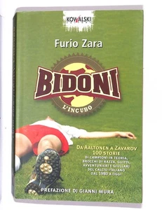 EBOND Bidoni L'incubo Di Furio Zara Libro - Imagen 1 de 2