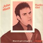 JOHN HIATT – Radio Girl (1979 VINYL SINGLE 7" HOLLAND)