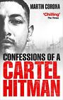 Confessions Of A Cartel Hitman, Corona, Martin