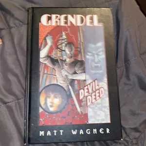 Grendel: Devil By The Deed di Matt Wagner copertina rigida fuori stampa ex copia biblioteca - Foto 1 di 2