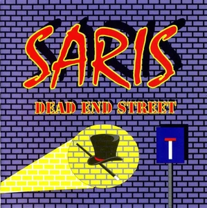 Saris – Dead End Street CD - 1993 german AOR Melodic Rock for fans of Scorpions - Imagen 1 de 2