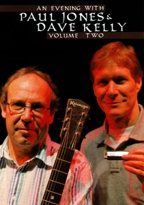 DAVE KELLY/PAUL JONES - AN EVENING WITH PAUL JONES & DAVE KELLY, VOL. 2 NEW DVD - Imagen 1 de 1