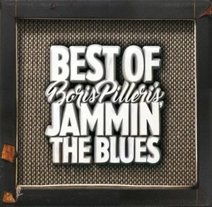 Boris Pilleri´s BEST OF JAMMIN THE BLUES CD Album - Bild 1 von 2