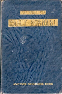 The Complete Saint Bernard by Milo G. Denlinger 1952* - Picture 1 of 1