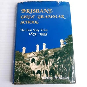 Brisbane Girls' Grammar School 1875-1935 Local History QLD Historical - Picture 1 of 14