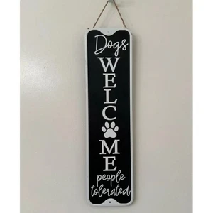 Hunde Willkommen Menschen Verträglich Schild Haustier Wohndeko Wandbehang - Bild 1 von 2