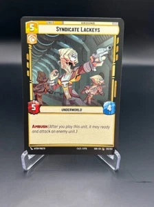 Syndicate Lackeys 213/252 Scintilla della Ribellione SOR (BASE) NM+ (SWU) - Foto 1 di 2