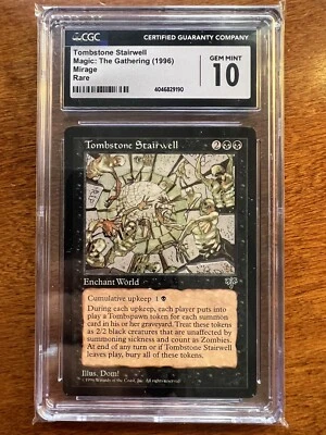 Tombstone Stairwell *RESERVED LIST* MTG Mirage (1996) CGC 10 Gem Mint - Image 1 of 2