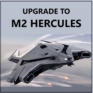 STAR CITIZEN - SHIP UPGRADE TO CRUSADER M2 HERCULES - CCU SELECTION - Picture 1 of 10