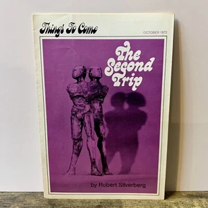 Things To Come SFBC Newsletter October 1972 The Second Trip By Robert Silverberg - Picture 1 of 4