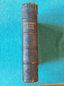 The Life of Our Lord and Saviour Jesus Christ, Rev. J Fleetwood, Collins 1861 - Picture 1 of 19