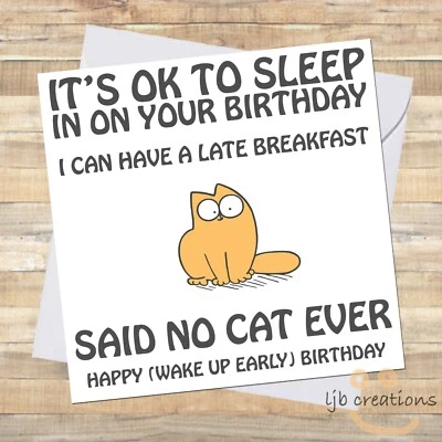 Funny CAT Birthday Card Cat Owner Pet Lover Comedy Humour Him Her Lady Mum Dad