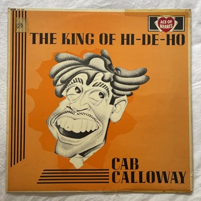 CAB CALLOWAY King Of The Hi-De-Ho '62 Ace Of Hearts MONO UK collection BEAUTY - Image 1 of 2