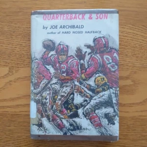 Quarterback & Son by Joe Archibald Hardcover 1964 Ex Lib - Picture 1 of 12