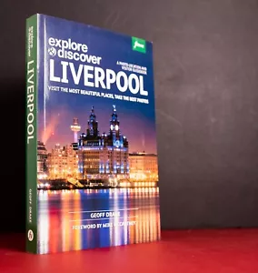 Explore & Discover Liverpool by Geoff Drake Paperback Travel & Photography Book - Picture 1 of 8