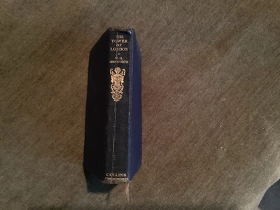 The Tower of London by W.H. Ainsworth, Illustrated by Paul Hardy. 1850 edition. - Image 1 of 4