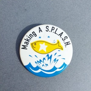 Making A Splash Fish 2" Button Pinback - Picture 1 of 2