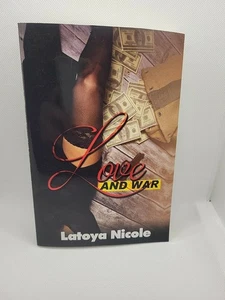 Love and War by LaToya Nicole (2019, Trade Paperback) - Imagen 1 de 3