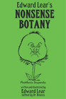 Edward Lear Edward Lear's Nonsense Botany (Tascabile)