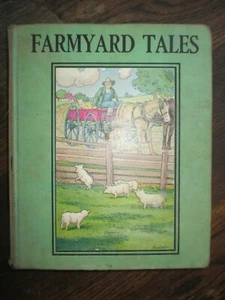 FARMYARD TALES Frances Trego Montgomery Grosset & Dunlap illustriert kein Datum - Bild 1 von 7