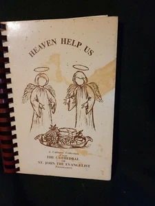 Cookbook A Culinary Collection From THE CATHEDRAL OF ST. JOHN THE EVANGELIST... - Picture 1 of 3