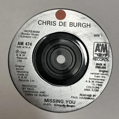 Chris De Burgh - Missing You - A&M Records 7" Vinyl - AM 474 - Image 1 of 3