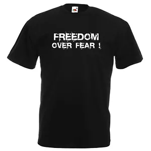 T-Shirt FREEDOM OVER FEAR lustig T-Shirt Vendetta DISOBEY Geschenk Anarchy Freiheit - Bild 1 von 4