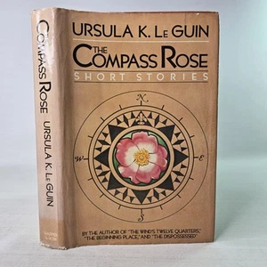 The Compass Rose by Ursula K. Le Guin HC Book Sci-Fi Fantasy Short Stories - Picture 1 of 22
