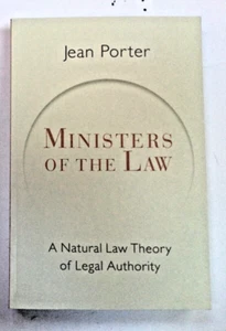 Ministers Of The Law: A Natural Law Theory Of Legal Authority *BRAND NEW* HC - Picture 1 of 2
