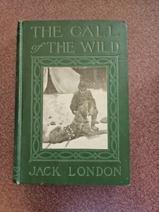 The Call of the Wild June 1907 Jack London hardcover - Picture 1 of 7