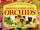 Step-By-Step Guide To Wachsende Und Ausstellen Orchideen Whitecap Boo