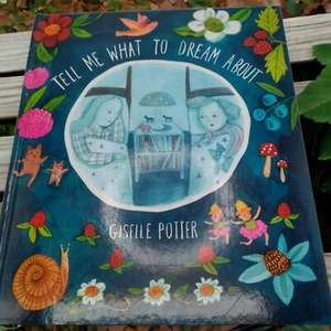 Tell Me What to Dream About Picture Book Giselle Potter - Picture 1 of 8
