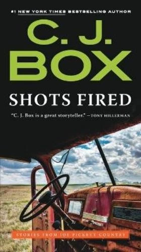 C. J. Box Shots Fired (Paperback) Joe Pickett Novel - Image 1 of 1