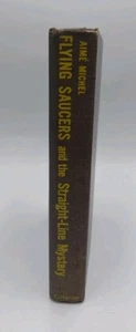 Flying Saucers And The Straight-line Mystery Aime Mitchel 1958 - Bild 1 von 6