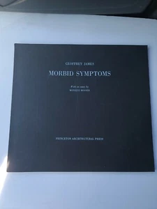 Morbid Symptoms Geoffrey James 1986 First Edition - Picture 1 of 10