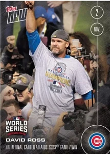2016 TOPPS NOW #658 DAVID ROSS - HR IN FINAL CAREER AB IN GAME 7 WIN - Picture 1 of 1