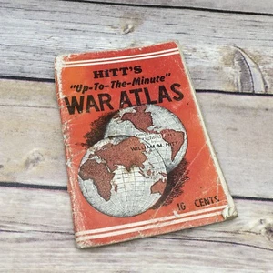 Vintage 1943 Hitt's "Fino al minuto" Atlante di guerra di William M. Hitt Book - Foto 1 di 6