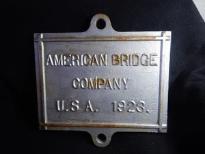 Antique cast iron sign American Bridge Company USA 1923 - Picture 1 of 9