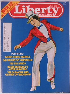 Liberty Then & Now Magazine Fall 1974 Vaudeville Marx Brothers Busby Berkeley Foto 1 de 4