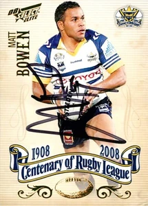 Signed 2008 NORTH QUEENSLAND COWBOYS NRL Card MATT BOWEN Centenary - Bild 1 von 3