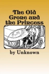 Ditmars - Old Crone and the Princess - New paperback or softback - P555z - Imagen 1 de 1