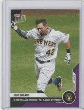 2020 Topps Now Parallel #175 ERIC SOGARD MILWAUKEE BREWERS 18/25