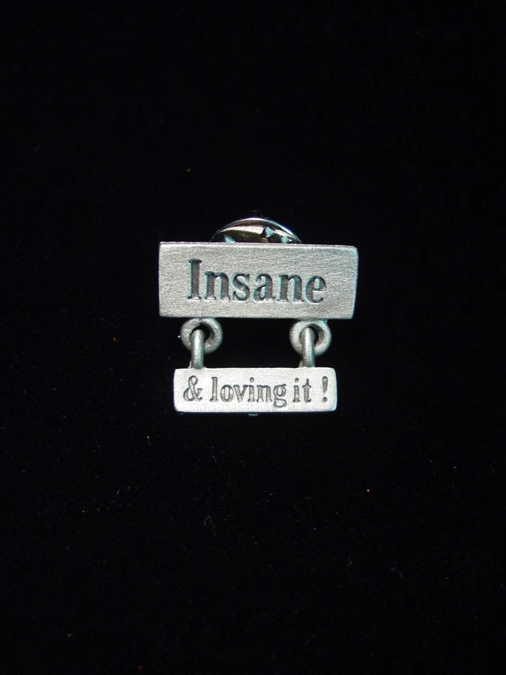 JJ Jonette 珠宝银锡“INSANE & Loving It”徽章 — 第 1/1 张图片