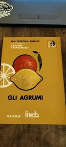 Baldini, Scaramuzzi GLI AGRUMI Manuale Reda 1985 - Picture 1 of 1