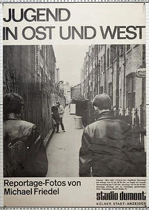 Michael Friedel, Studio Dumont Köln 1967, Jugend in Ost und West 59x42cm - Bild 1 von 1