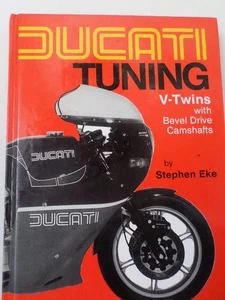 Ducati Tuning: V-twins with Bevel Drive Camshaft Hardcover – 1 May 1986 book - Bild 1 von 5