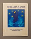 Twice Upon A Dream By Raine Alyssa Catalano 2002 Hc Signed Ex-Lib